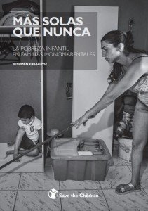 Más solas que nunca. La pobreza infantil en familias monomarentales