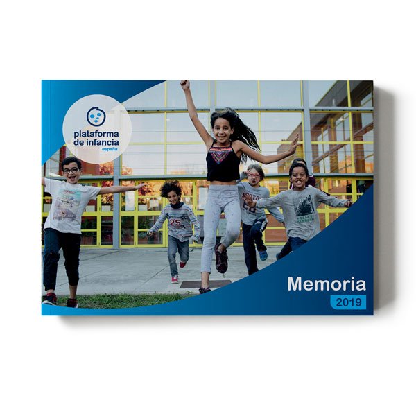 Plataforma de Infancia – Memoria de actividades 2019 Plataforma de Infancia – Memoria de actividades 2019