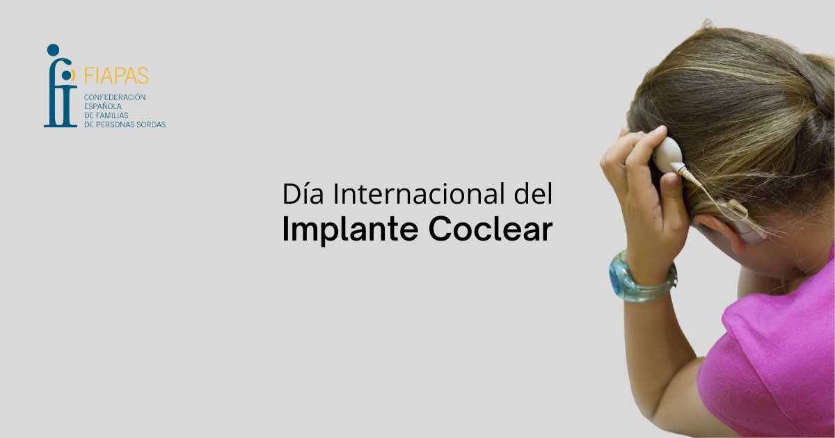 25 de febrero, Día Internacional del Implante Coclear