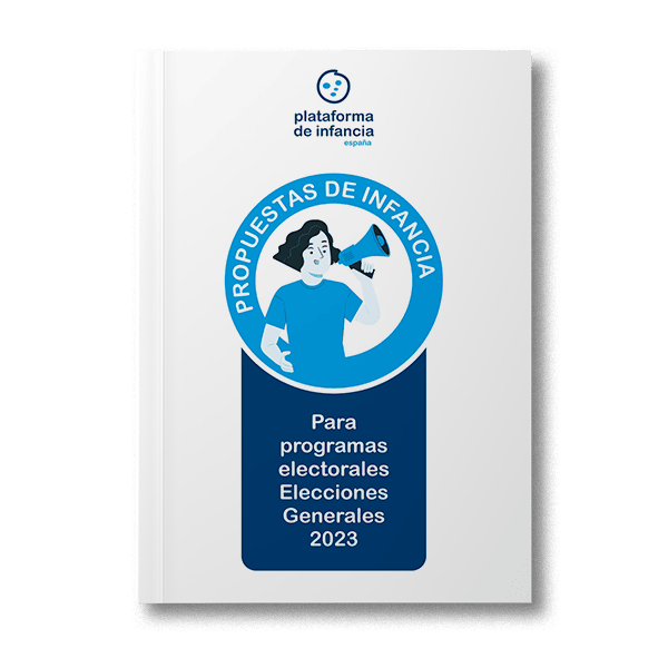 Propuestas de infancia para programas electorales Elecciones Generales 2023 Propuestas de infancia para programas electorales Elecciones Generales 2023